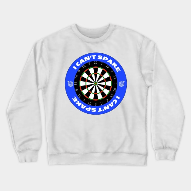 i can't spake wayne mardle iconic commentary in world darts final Crewneck Sweatshirt by Darts Tees Emporium